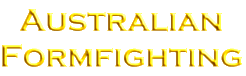 Australian Formfighting